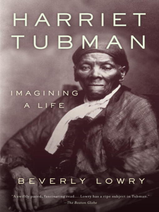 Title details for Harriet Tubman by Beverly Lowry - Wait list